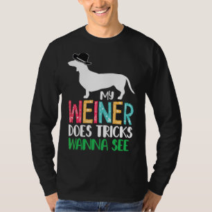T-shirt Mon Weiner fait des Tricks veut voir Dachshund Dog