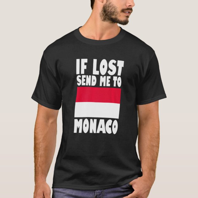 T-shirt Monaco Flag Design  If lost send me to Monaco Prem (Devant)