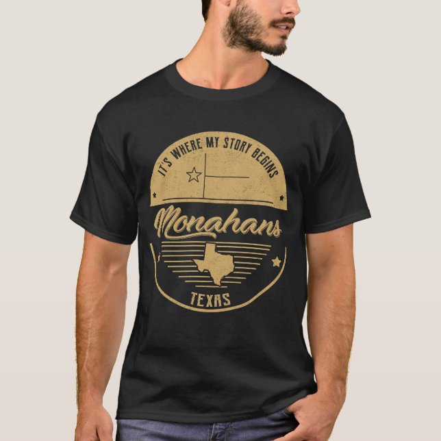T-shirt Monahans Texas C'est là que commence mon histoire (Devant)