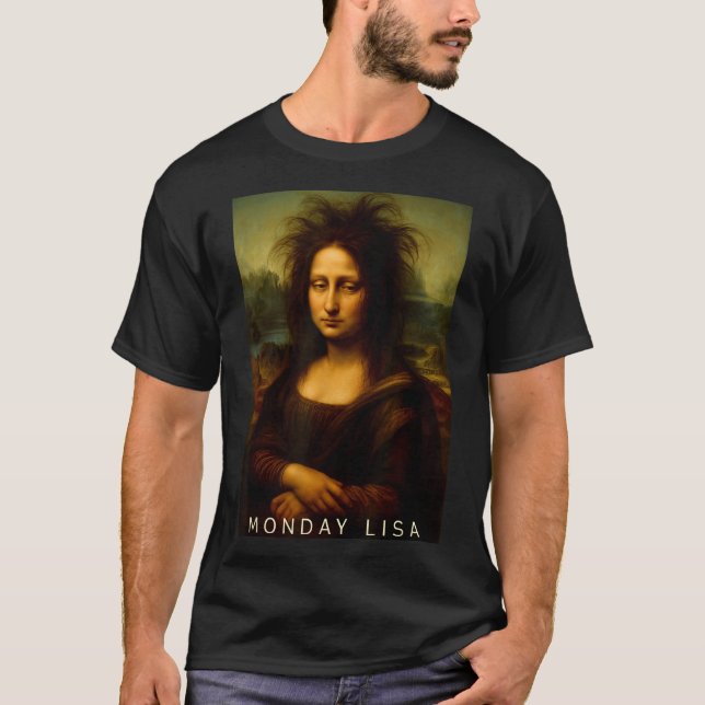 T-shirt Monday Lisa Disheveled Clic Art Parody Week Start  (Devant)