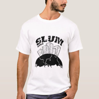 T-shirt monde de taudis