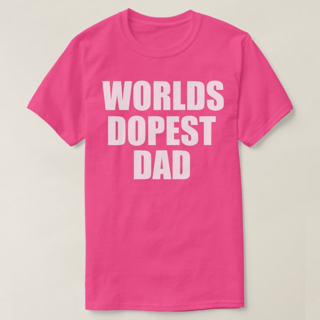 T-shirt monde dopest papa (Design devant)