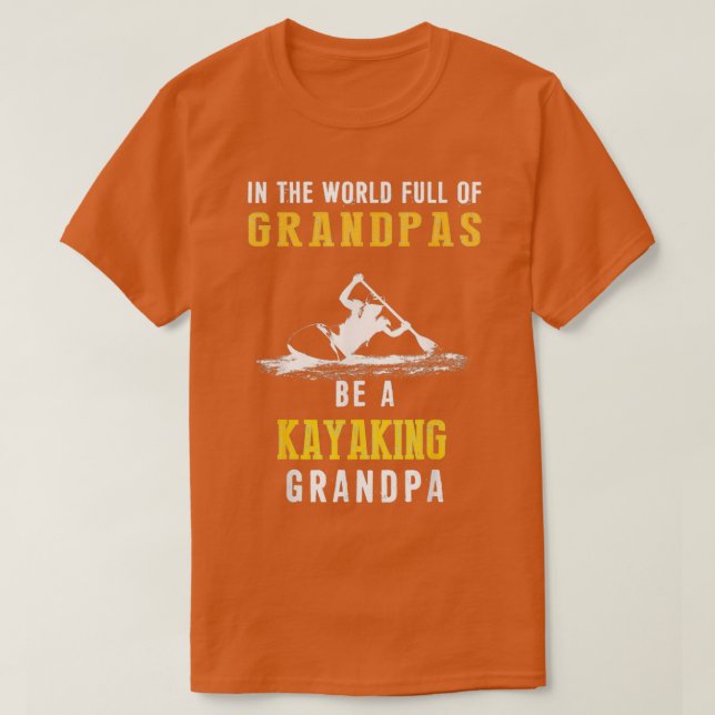 T-shirt Monde entier Grandpas Kayaking Grandpa Shir (Design devant)