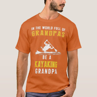 T-shirt Monde entier Grandpas Kayaking Grandpa Shir