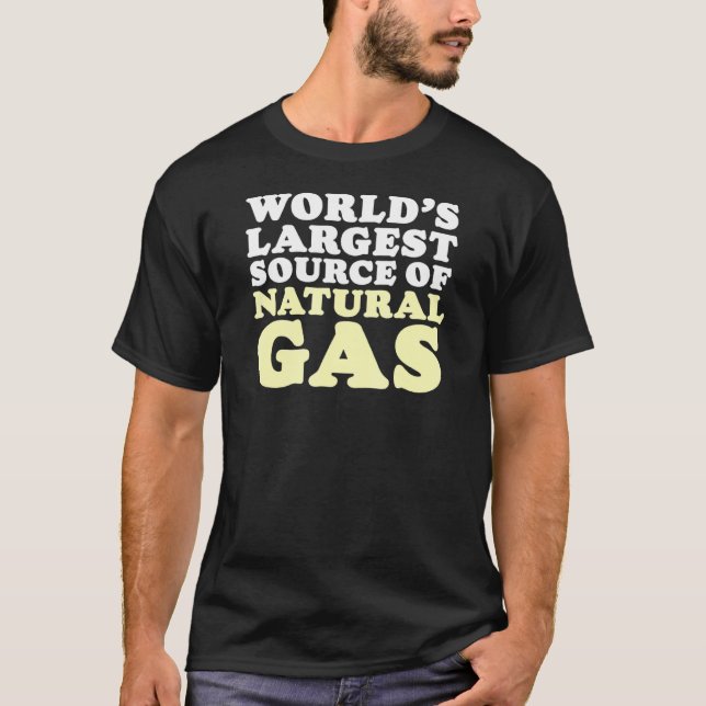 T-shirt Monde La Plus Grande Source De Gaz Naturel Farting (Devant)