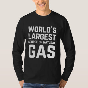 T-shirt Monde La Plus Grande Source De Gaz Naturel Mème Fe