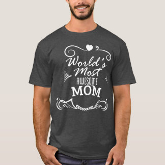 T-shirt Monde le plus génial maman Fête