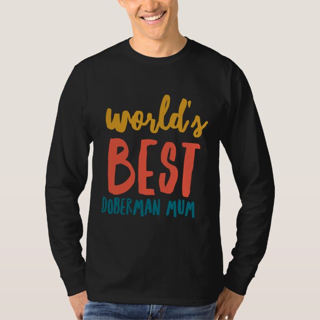 T-shirt Monde meilleur Doberman maman (Devant)