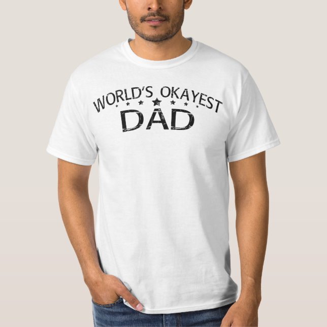 T-shirt monde okayest papa (Devant)