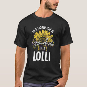 T-shirt Monde Plein de grand-mère être un Lolli Gif