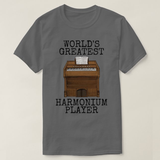 T-shirt Monde plus grand Harmonium Joueur Eglise Organiste (Design devant)