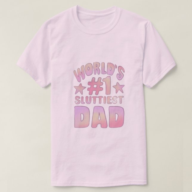 T-shirt Mondes #1 papa le plus salope (Design devant)