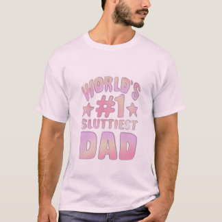 T-shirt Mondes #1 papa le plus salope