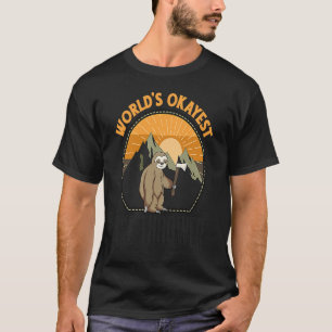 T-shirt Mondes drôles Lanceur de hache Okayest paresseux L