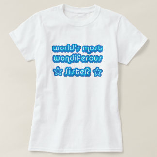 T-shirt Mondes la plupart de soeur de Wondiferous