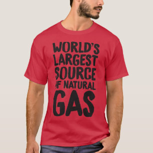 T-shirt Mondes La Plus Grande Source De Gaz Naturel 29