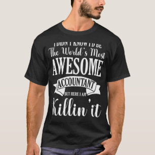 T-shirt Mondes les plus merveilleux Comptable Appréciation
