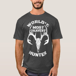 T-shirt Mondes les plus Okayest Hunter Deer Chasse