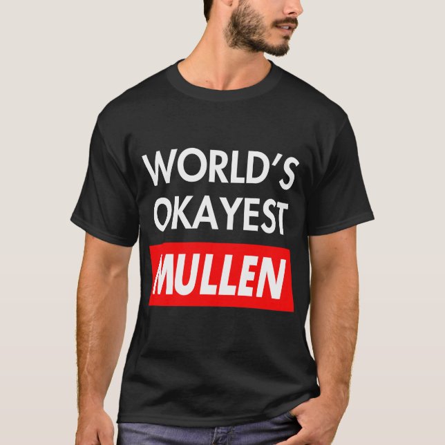 T-shirt Mondes les plus sympa Mullen (Devant)