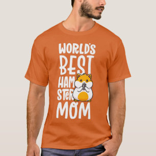 T-shirt Mondes Meilleur Hamster Chemise Maman Pour Filles 