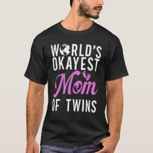 T-shirt Mondes ok maman de Twins Twin Maman
