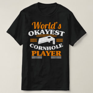 T-shirt Mondes Okayest Cornhole Joueur Cornhole