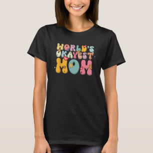T-shirt Mondes Okayest Maman Humoristique Citation Mère Fê