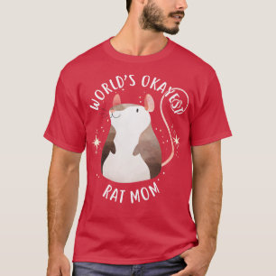 T-shirt Mondes Okayest Rat Maman