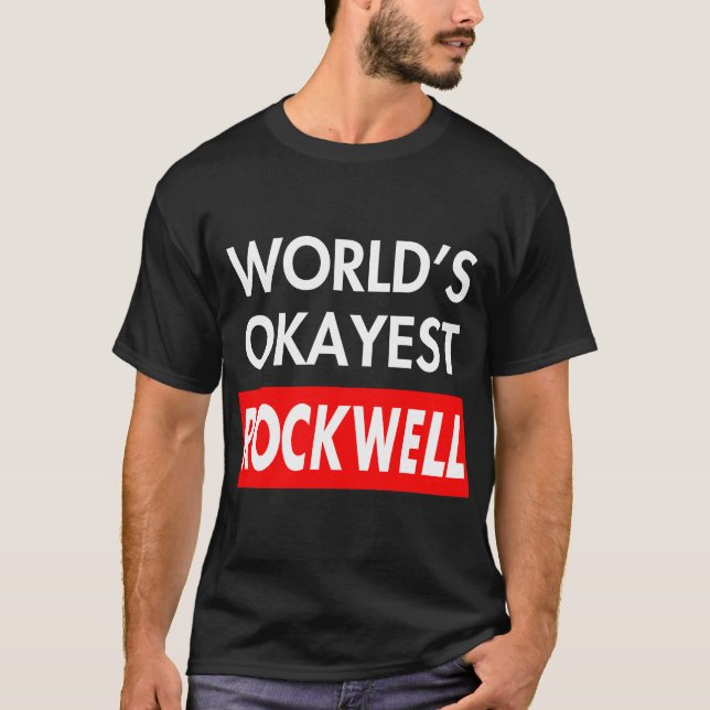 T-shirt Mondes okayest Rockwell (Devant)
