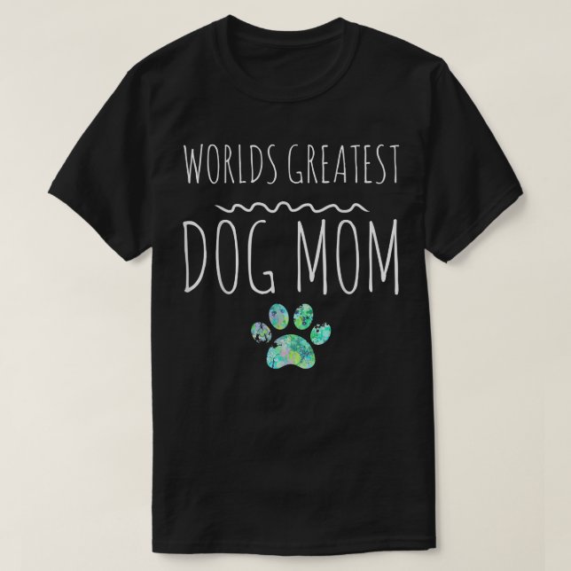 T-shirt Mondes plus grand chien maman cadeau chien proprié (Design devant)