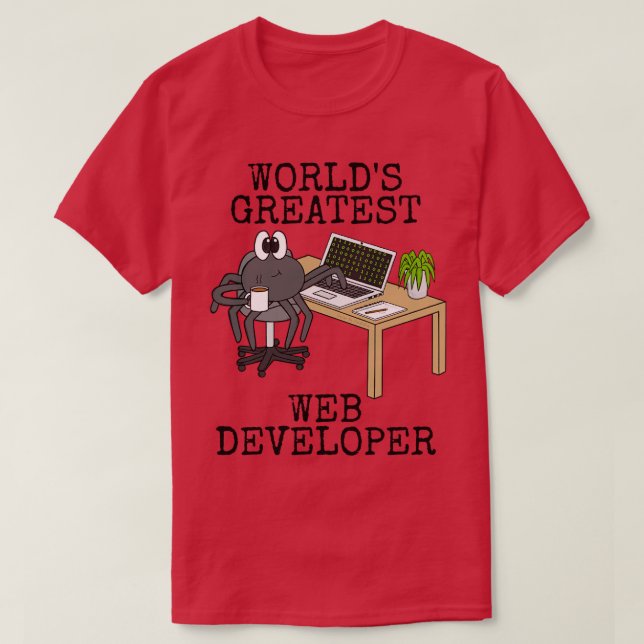 T-shirt Mondes plus grands développeurs Web Spider Funny (Design devant)