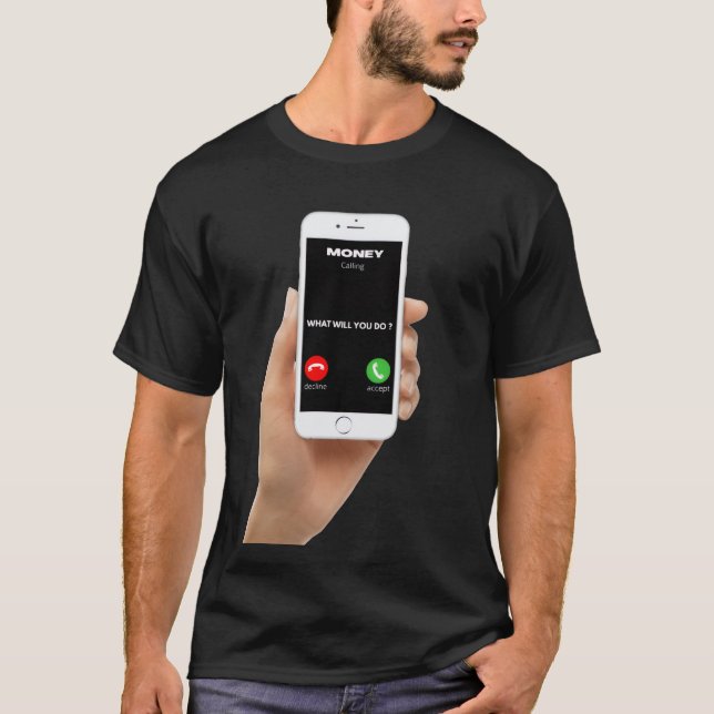 T-shirt Money calling  (Devant)