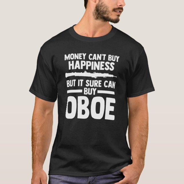 T-shirt money can't buy happiness but it sure can buy a ob (Devant)