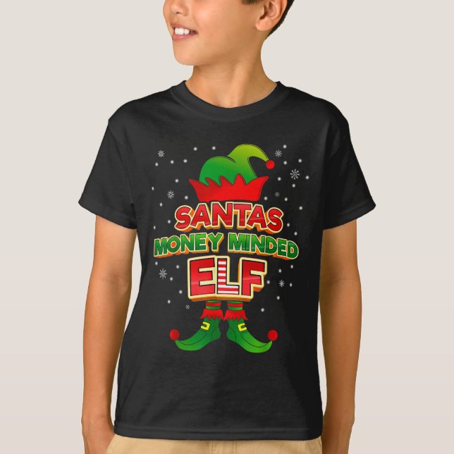 T-shirt Money Minded Elf Christmas Matching Costumes X-mas (Devant)