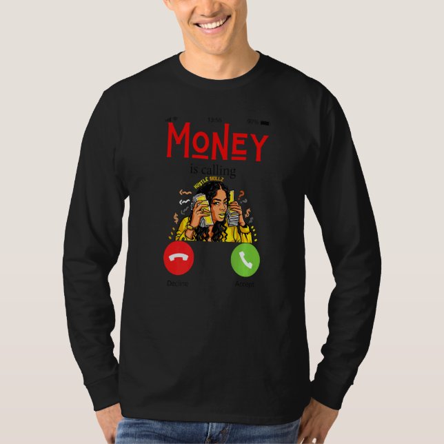 T-shirt Moneys Calling Fun Money Working Men Women Work Ma (Devant)