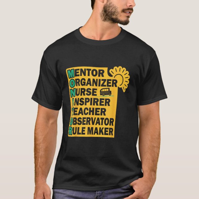 T-shirt Monitor motivational quote school bus aide (Devant)