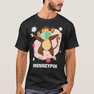 T-shirt Monkeypox Monkey Pox Virus 2022 Prendre soin Épidé