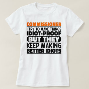 T-shirt Monsieur Le Commissaire, J'Essaie De Rendre Les Ch
