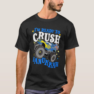 T-shirt Monster Truck Je suis prêt à écraser Hanoukka Chan