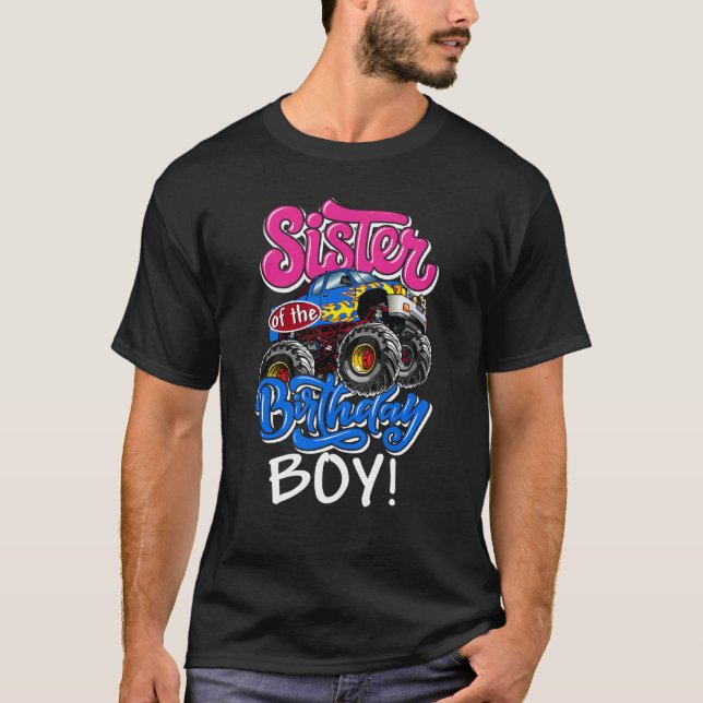 T-shirt Monster Truck Sister of the Birthday Boy (Devant)