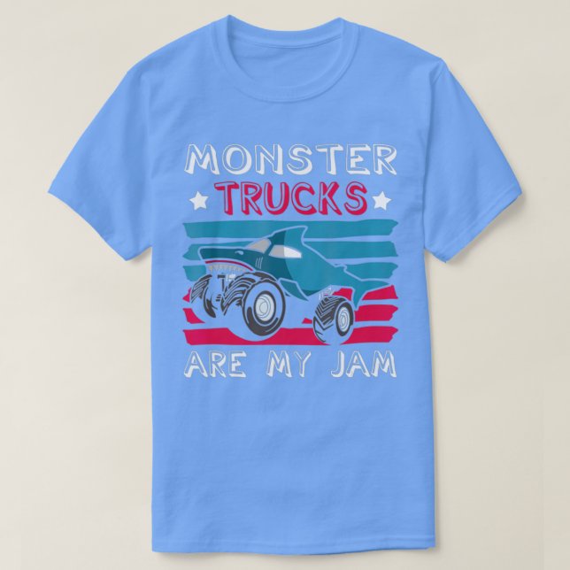 T-shirt Monster Trucks Are My Jam Truck Car Lovers Trucker (Design devant)