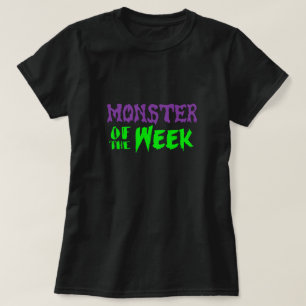 T-shirt Monstre de la pièce en t de semaine