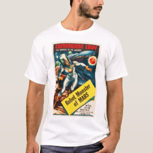 T-shirt MONSTRES ROBOTS DE MARS Commando Cody Retro Sci Fi