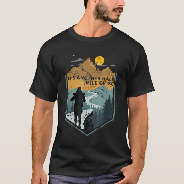 T-shirt Mont Another Half Mile Or So (Devant)