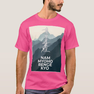 T-shirt (Montagnes) Nam Myoho Renge Kyo