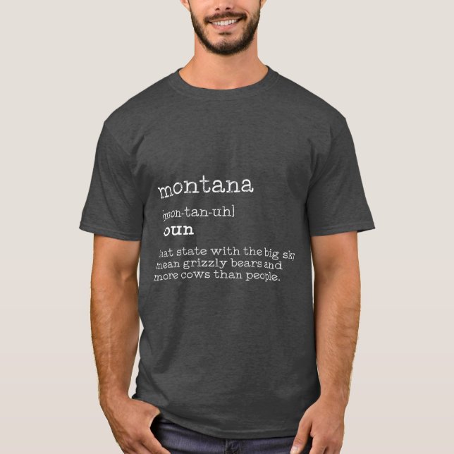 T-shirt Montana Funny Montana Définition Cadeau Hommes (Devant)