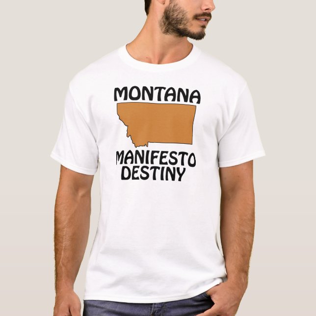 T-shirt Montana - Manifeste Destinée (Devant)