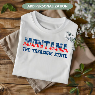 T-shirt Montana Patriotique L'État Trésor Personnalisé