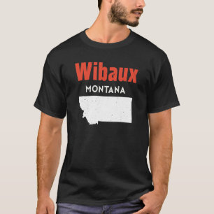 T-shirt Montana Usa State America Voyage Montanan Wibaux