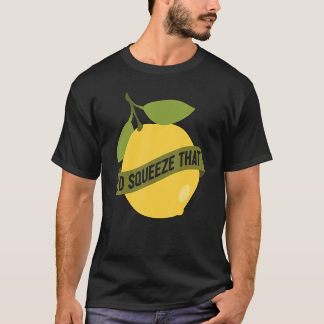T-shirt Monte-citrons Je le pressais (Devant)